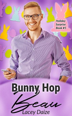 Bunny Hop Beau: Holiday Surprise Book 5